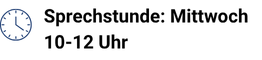 Neben einem Uhr-Symbol steht "Sprechstunde: Mittwoch von 10 bis 12 Uhr"